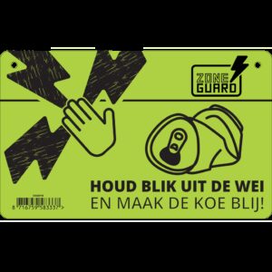 ZoneGuard Bord "Pas op schrikdraad en blikverbod"